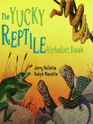 cover image of The Yucky Reptile Alphabet Book